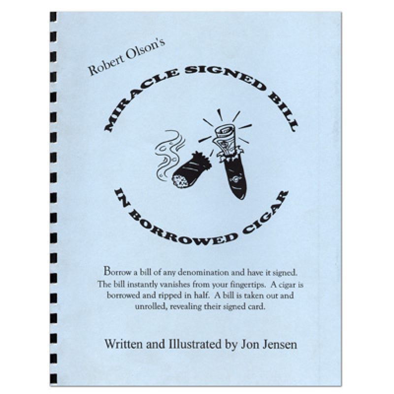 Foto Miracle Signed Bill In A Borrowed Cigar by Robert Olson - Book