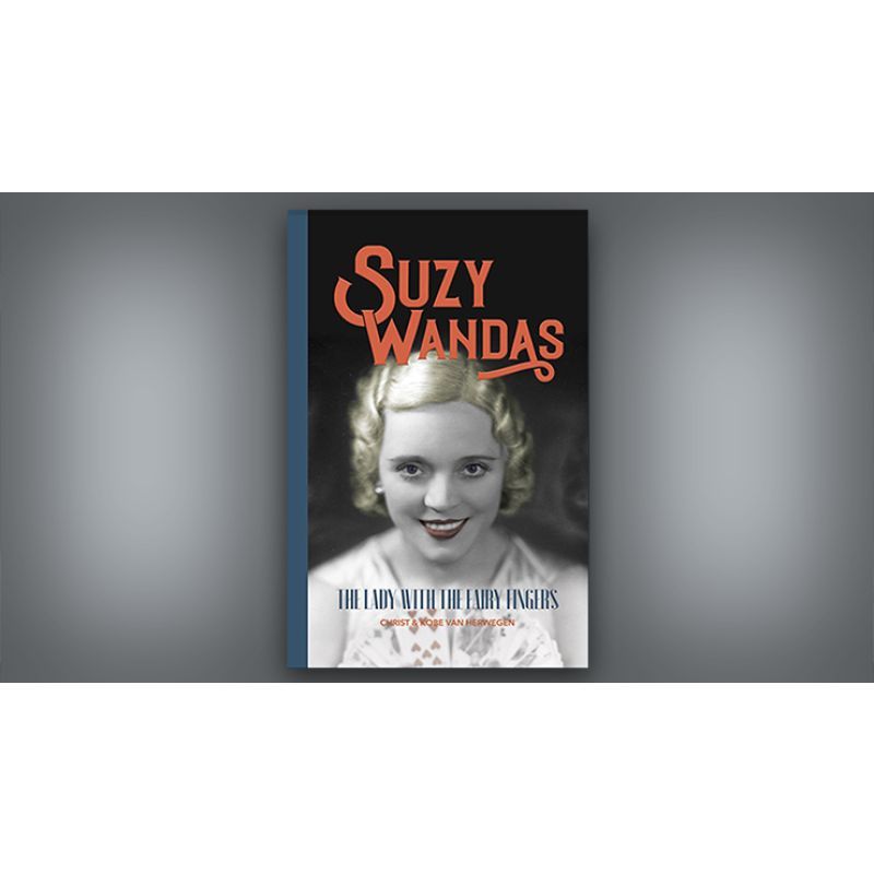 Foto Suzy Wandas: The Lady with the Fairy Fingers by Kobe and Christ Van Herwegen - Book