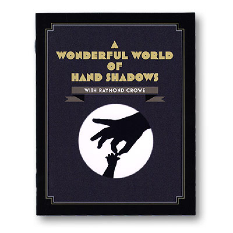 Foto A Wonderful World Of Hand Shadows by Raymond Crowe