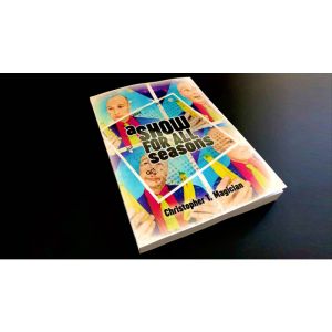 Foto A Show For All Seasons by Christopher T. Magician - Book