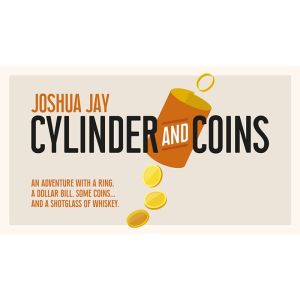 Foto Cylinder and Coins (Gimmicks and Online Instructions) by Joshua Jay - Trick