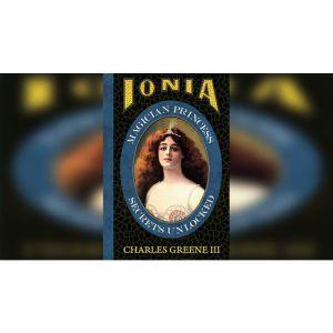 Foto Ionia: Magician Princess Secrets Unlocked by Charles Greene III