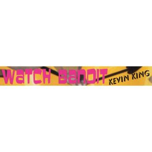 Foto Watch Bandit - Kevin King, DVD
