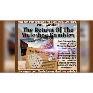 Foto The Return Of The Muleshoe Gambler by Paul Gordon