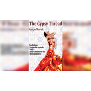 Foto The Gypsy Thread by Quique Marduk